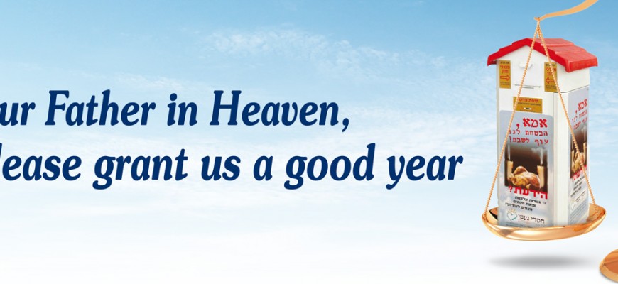 Our Father in Heaven, please grant us a good year